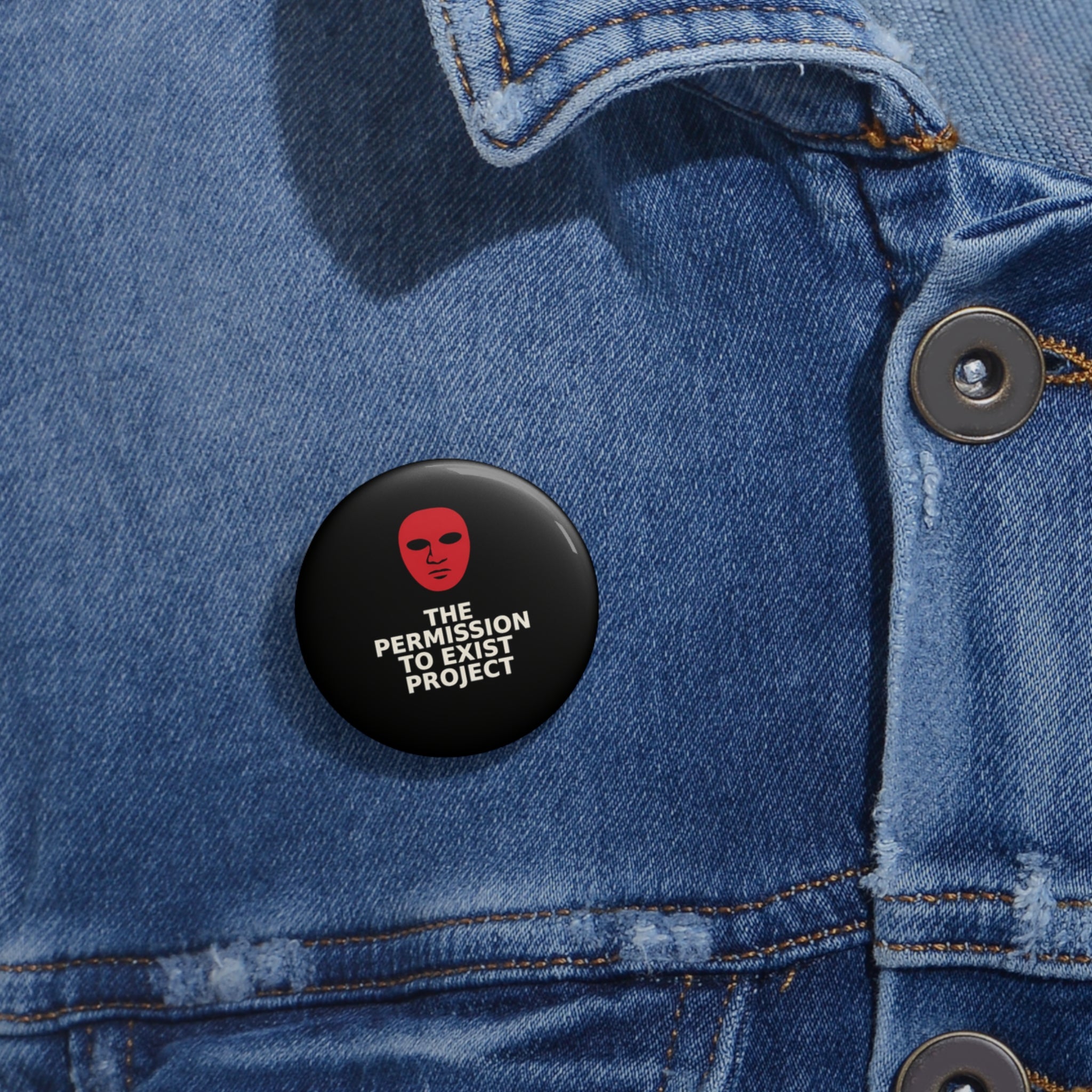 Pin Button — "The Permission to Exist Project" Red Mask Logo