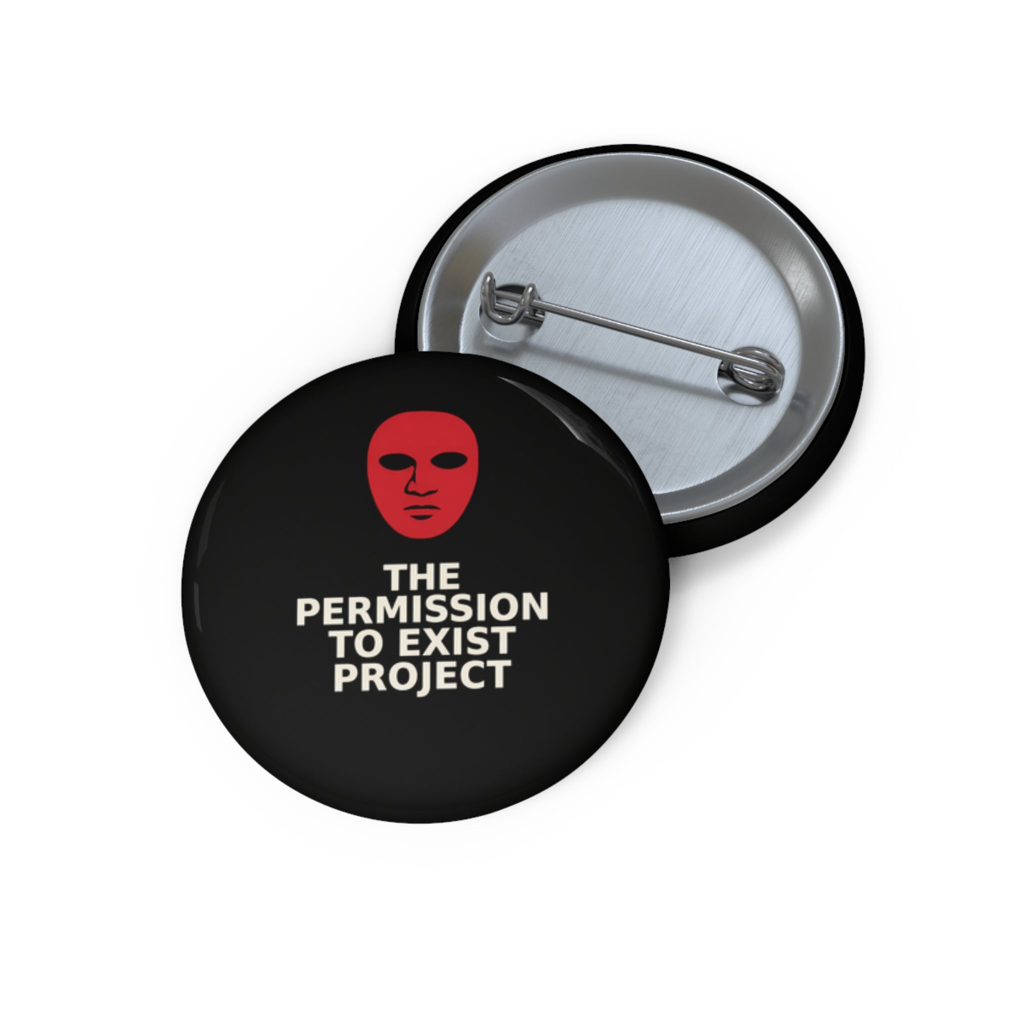 Pin Button — "The Permission to Exist Project" Red Mask Logo