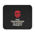 The Permission to Exist Project Mouse Pad – Minimalist Red Mask Desk Mat