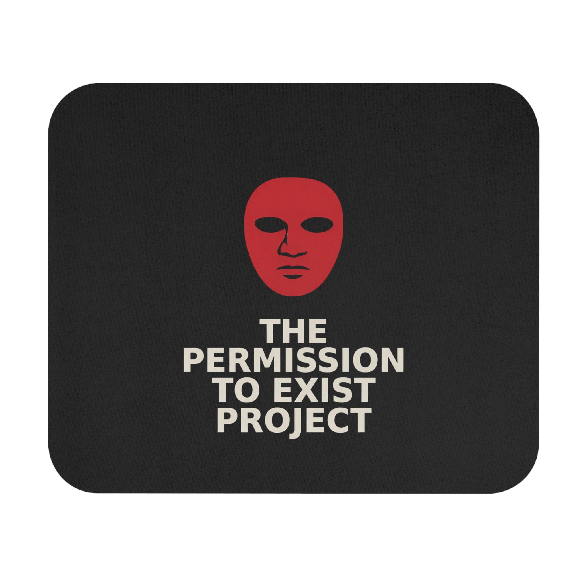 The Permission to Exist Project Mouse Pad – Minimalist Red Mask Desk Mat